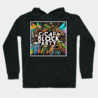 Cicada Block Party Cicada Summer Hoodie